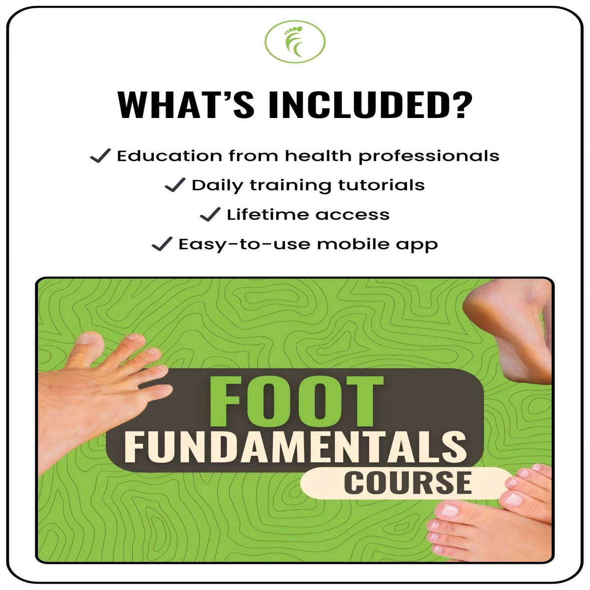 Foot Fundamentals Course